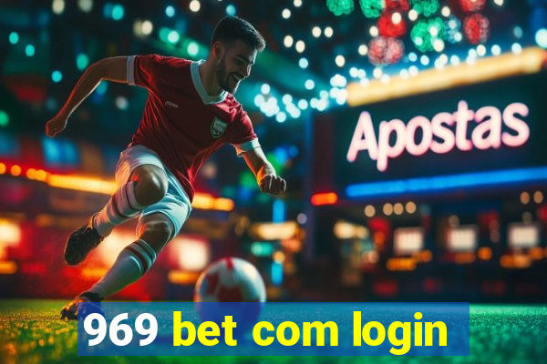 969 bet com login